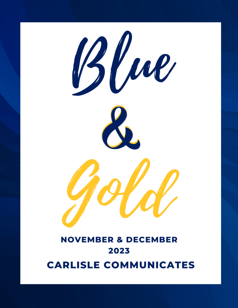 The Blue & Gold Newsletter- November & December