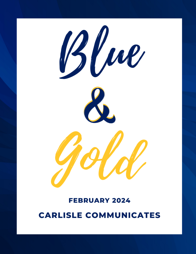 The Blue & Gold Newsletter- February