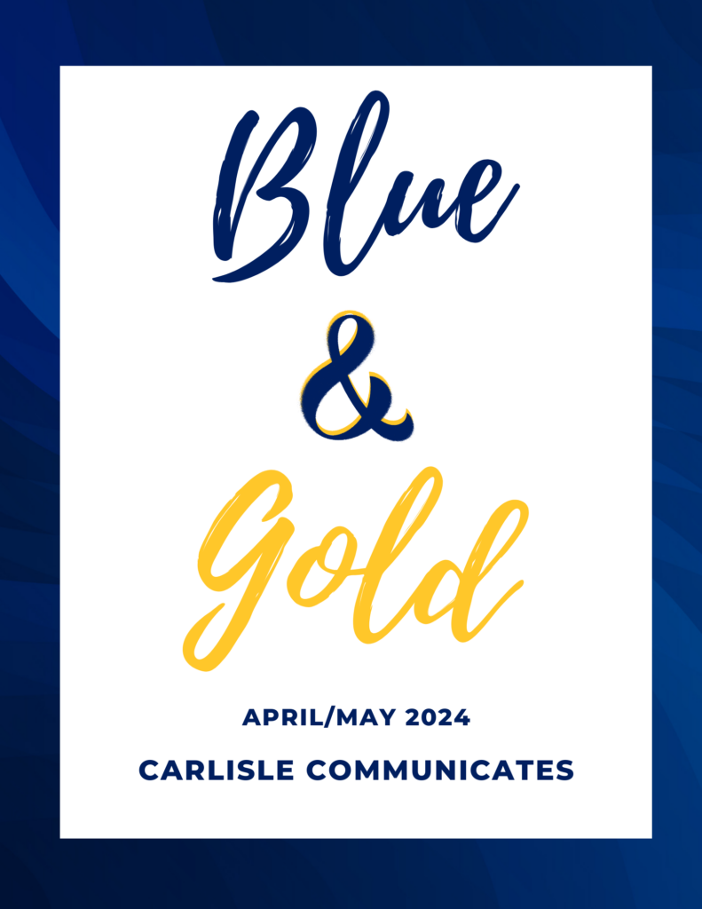 The Blue & Gold Newsletter- April & May